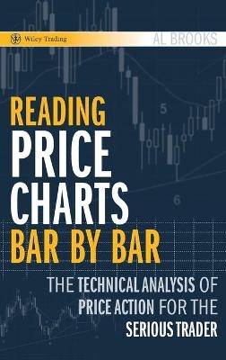 Reading Price Charts Bar by Bar - Al Brooks