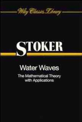Water Waves - J. J. Stoker