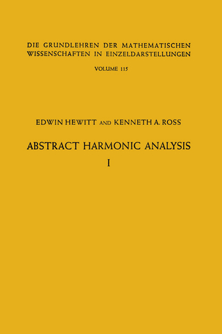 Abstract Harmonic Analysis - Edwin Hewitt; Kenneth Allen Ross