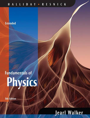 Fundamentals of Physics - David Halliday, Robert Resnick, Jearl Walker, Paul D. Kimmel