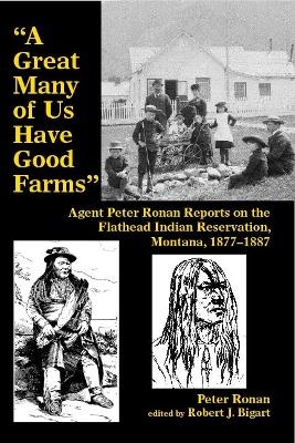 "A Great Many of Us Have Good Farms" - Peter Ronan