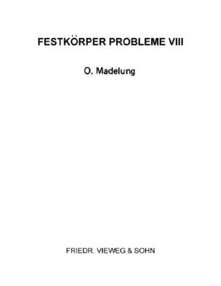 Festkorper Probleme VIII - O. Madelung