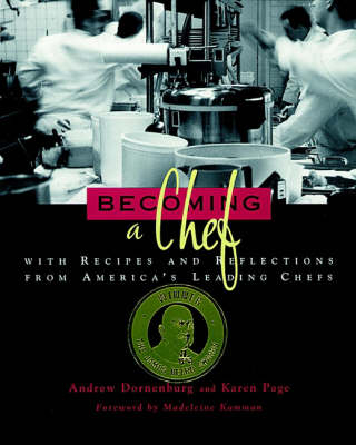 Becoming a Chef - Andrew Dornenburg, Karen Page