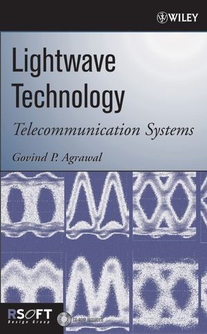 Lightwave Technology - Govind P. Agrawal