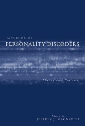 Handbook of Personality Disorders ? Theory and Practice - JJ Magnavita