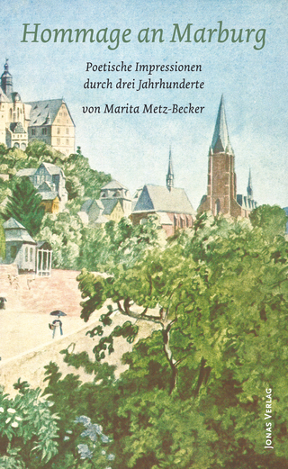 Hommage an Marburg - Marita Metz-Becker