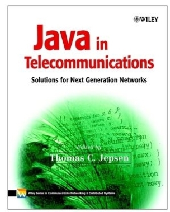 Java in Telecommunications - Farooq Anjum, Ravi Raj Bhat, Ravi Jain, Anirban Sharma