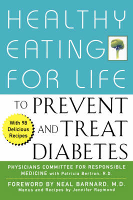Healthy Eating for Life to Prevent and Treat Diabetes -  Physicians Committee for Responsible Medicine