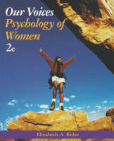 Our Voices ? Psychology of Women 2e - EA Rider