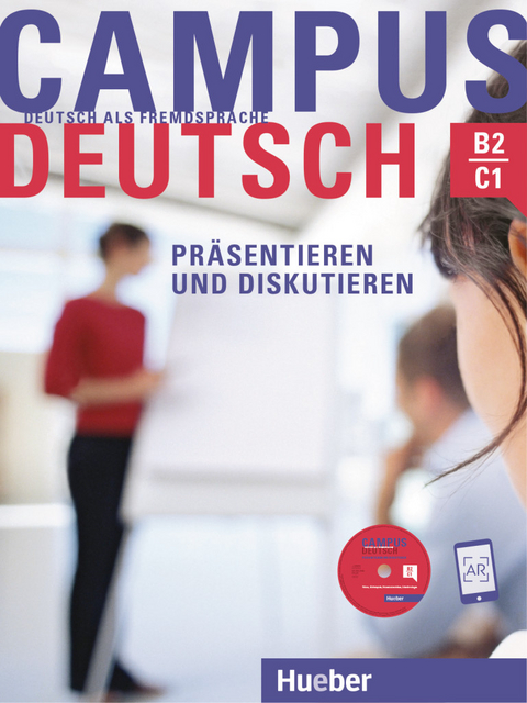 Campus Deutsch - Präsentieren und Diskutieren - Oliver Bayerlein