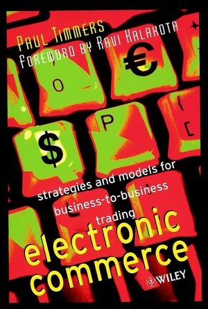 Electronic Commerce - Paul Timmers