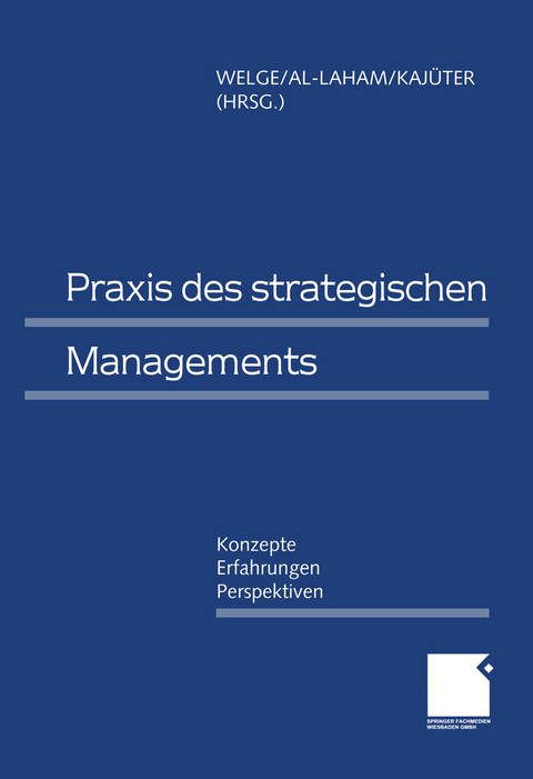 Praxis des Strategischen Managements - 