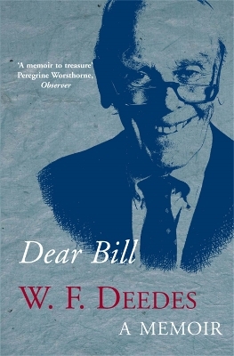 Dear Bill - W. F. Deedes