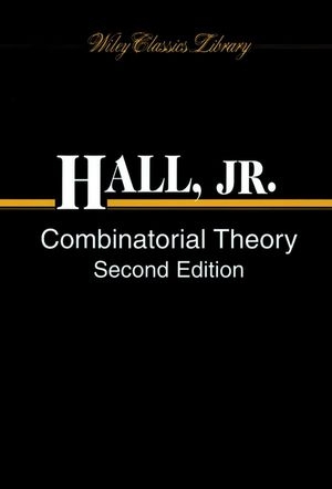 Combinatorial Theory - Marshall Hall
