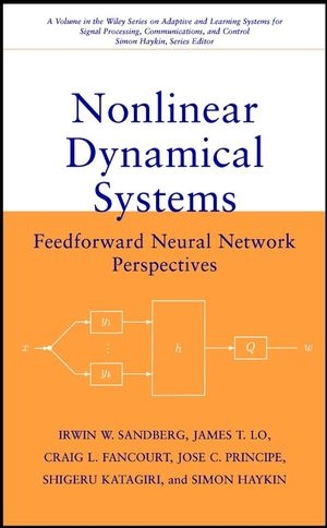 Nonlinear Dynamical Systems - Irwin W. Sandberg, James T. Lo, Craig L. Fancourt, José C. Principe, Shigeru Katagiri