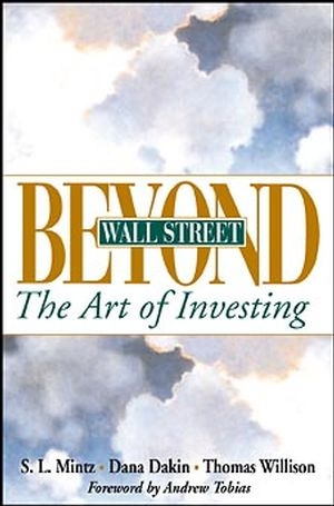 Beyond Wall Street ? The Art of Investing (Paper) - SL Mintz