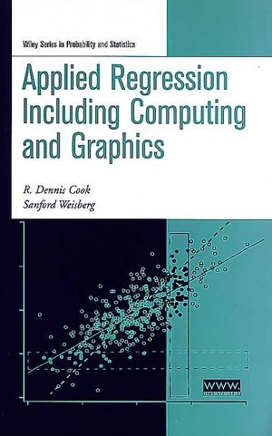 Applied Regression Including Computing and Graphics - R. Dennis Cook; Sanford Weisberg