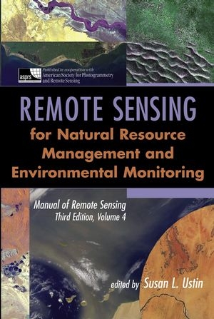 Manual of Remote Sensing - Susan L. Ustin