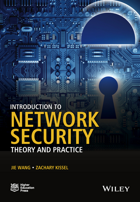 Introduction to Network Security -  Zachary A. Kissel,  Jie Wang
