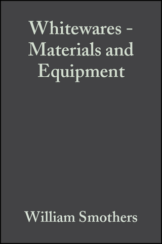 Whitewares - Materials and Equipment - William J. Smothers