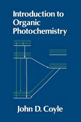 Introduction to Organic Photochemistry - J. D. Coyle