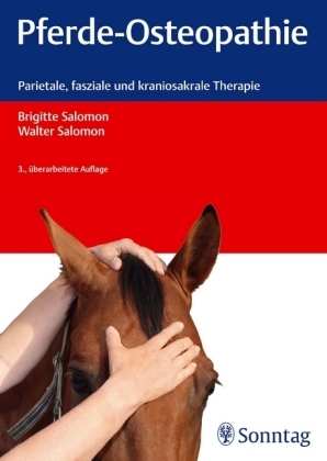 Pferde-Osteopathie - Brigitte Salomon, Walter Salomon