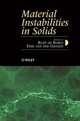 Material Instabilities in Solids - René De Borst; Erik van der Giessen