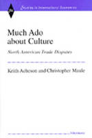 Much Ado About Culture - Keith Acheson; Christopher Maule