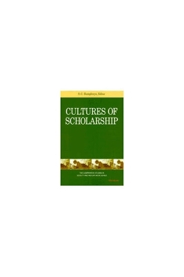 Cultures of Scholarship - S.C. Humphreys