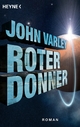 Roter Donner - John Varley