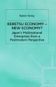 Keiretsu Economy - New Economy? - Dr Rainer Kensy