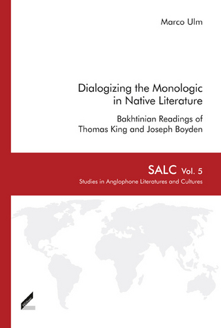 Dialogizing the Monologic in Native Literature - Marco Ulm