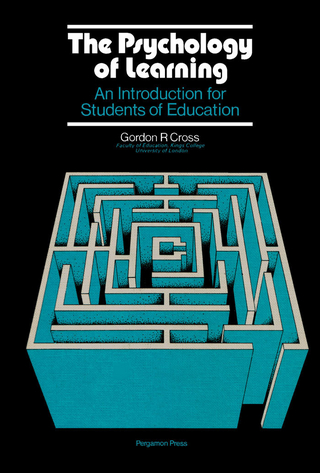 The Psychology of Learning - Edmund King; Gordon R. Cross