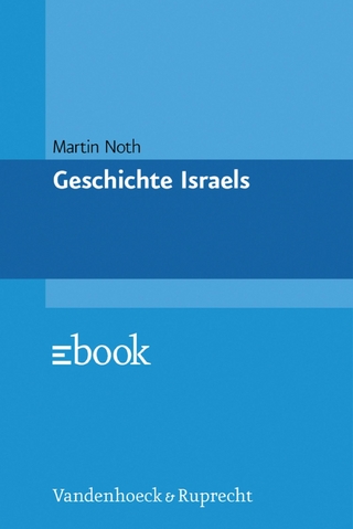 Geschichte Israels - Martin Noth