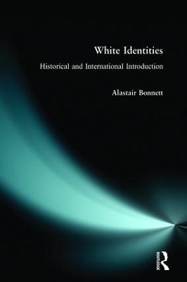 White Identities - Alastair Bonnett