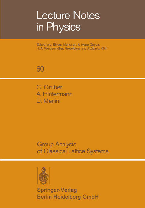 Group Analysis of Classical Lattice Systems - C. Gruber, A. Hintermann, D. Merlini