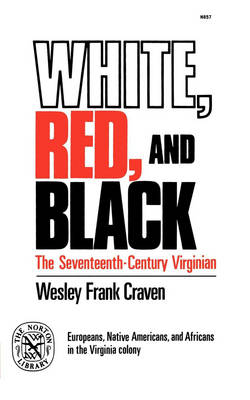 White, Red, and Black - Wesley Frank Craven