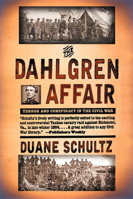 The Dahlgren Affair - Duane Schultz