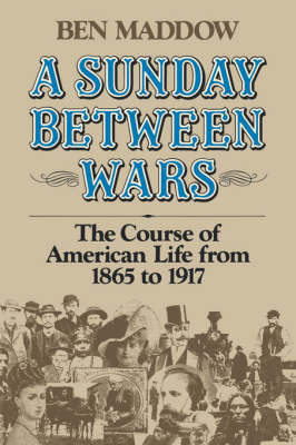 A Sunday Between Wars - Ben Maddow