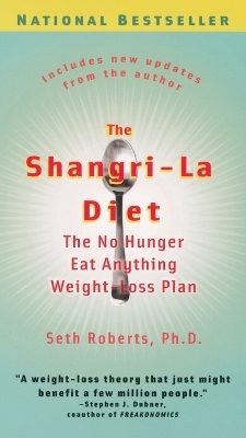 The Shangri-La Diet - Seth Roberts