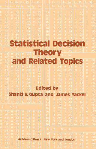 Statistical Decision Theory and Related Topics - Shanti S. Gupta; James Yackel