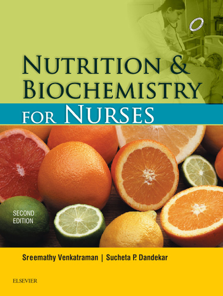 Nutrition and Biochemistry for Nurses -  Venkatraman Shreemathy,  Suchita P Dandekar