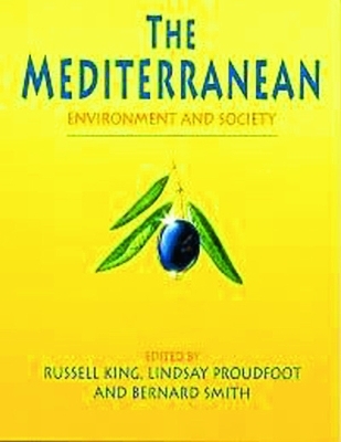 The Mediterranean - Russell King; Lindsay Proudfoot; Bernard Smith