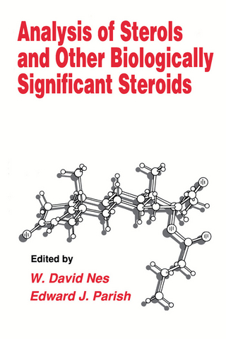 Analysis of Sterols and Other Biologically Significant Steroids - W. David Nes