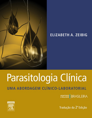 Parasitologia Clinica - Elizabeth Zeibig