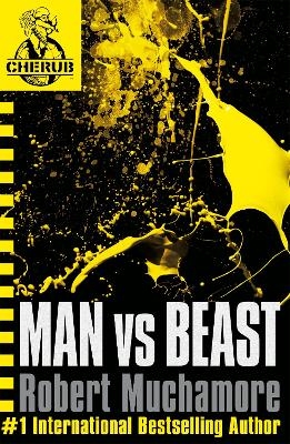 CHERUB: Man vs Beast - Robert Muchamore