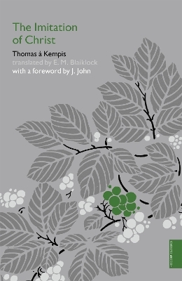 The Imitation of Christ (Hodder Classics) - Thomas à Kempis