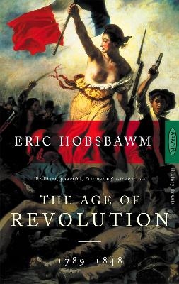 The Age Of Revolution - Eric Hobsbawm