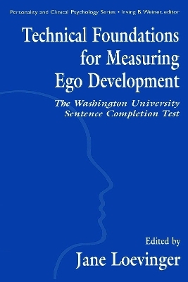 Technical Foundations for Measuring Ego Development - Le Xuan Hy; Jane Loevinger