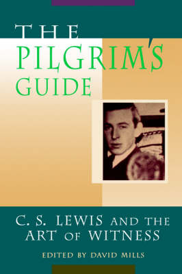 The Pilgrim's Guide - David Mills; Mills
